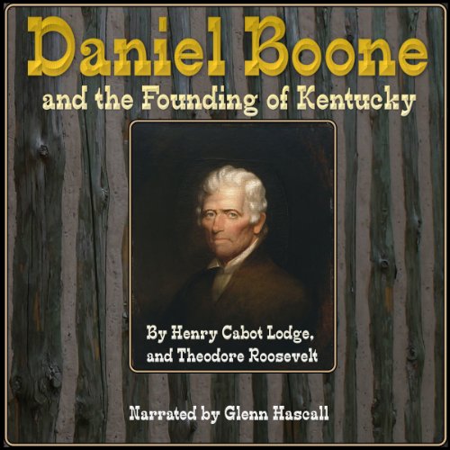 Cover of Daniel Boone and the Founding of Kentucky