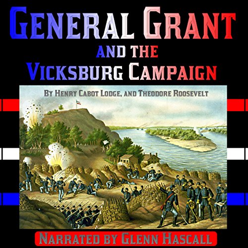 Cover of General Grant and the Vicksburg Campaign