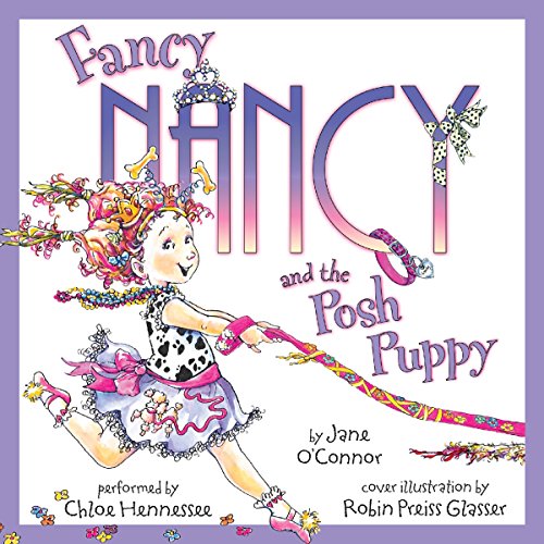 Cover of Fancy Nancy and the Posh Puppy