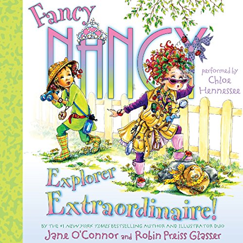 Cover of Fancy Nancy: Explorer Extraordinaire!