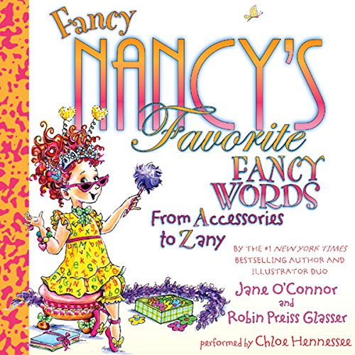 Cover of Fancy Nancy's Favorite Fancy Words