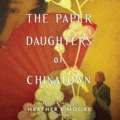 Cover of The Paper Daughters of Chinatown