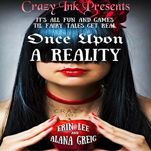 Cover of Once Upon a Reality: Twisted Spins on the Classics