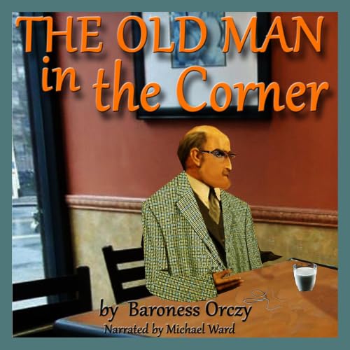 Cover of The Old Man in the Corner