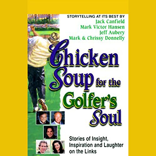 Cover of Chicken Soup for the Golfer's Soul