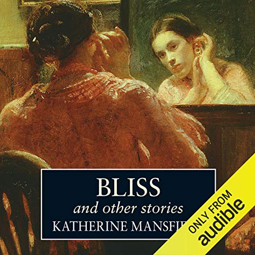 Cover of Bliss and Other Stories