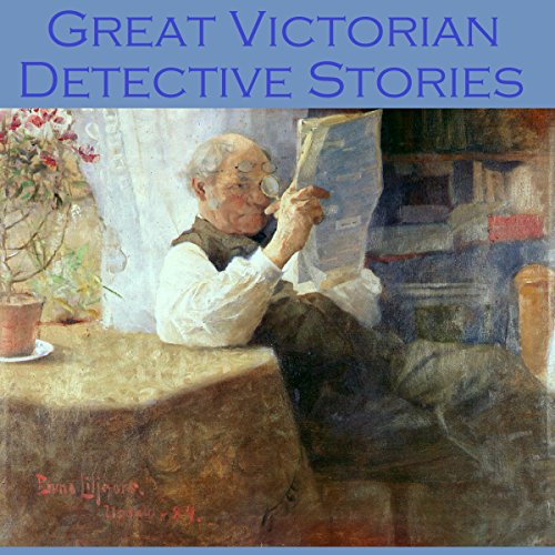 Cover of Great Victorian Detective Stories