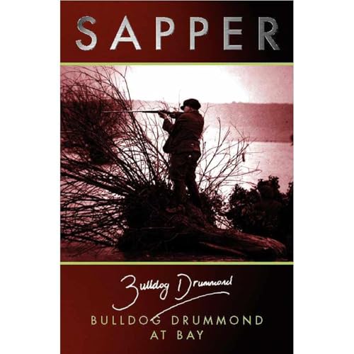 Cover of Bulldog Drummond at Bay