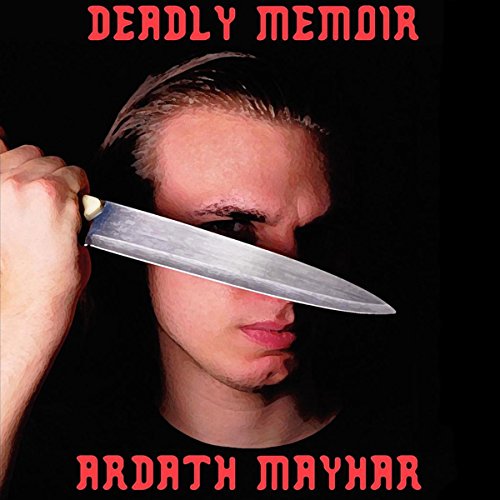Cover of Deadly Memoir: A Novel of Suspense