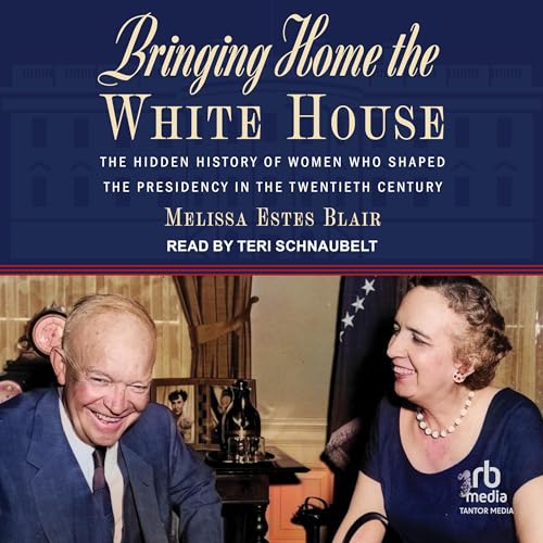 Cover of Bringing Home the White House