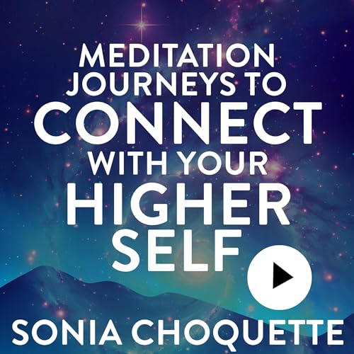 Cover of Meditation Journeys to Connect with Your Higher Self