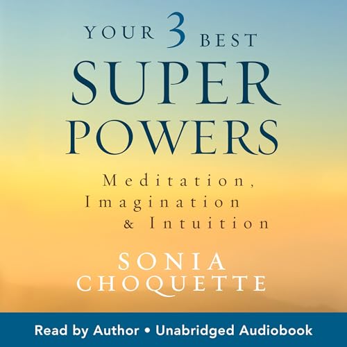 Cover of Your 3 Best Super Powers