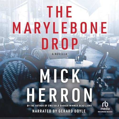 Cover of The Marylebone Drop