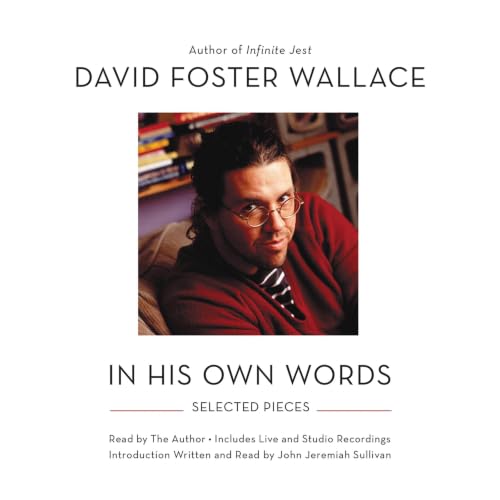 Cover of David Foster Wallace: In His Own Words