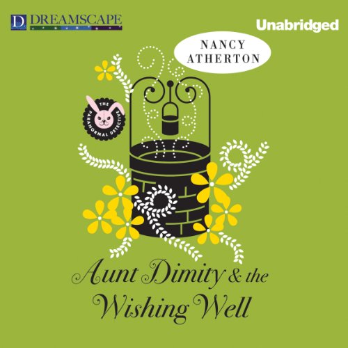 Cover of Aunt Dimity and the Wishing Well