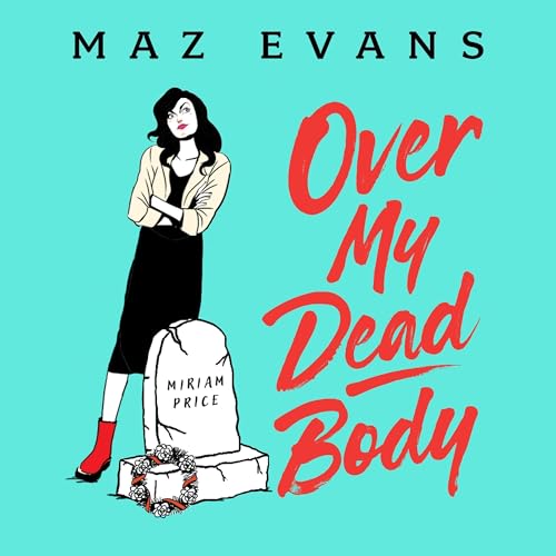 Cover of Over My Dead Body