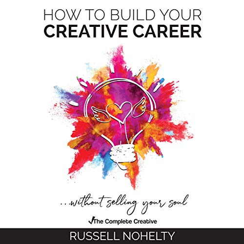 Cover of How to Build Your Creative Career