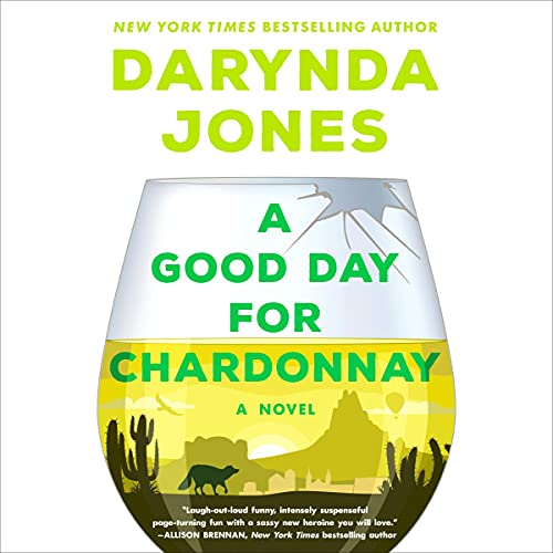 Cover of A Good Day for Chardonnay