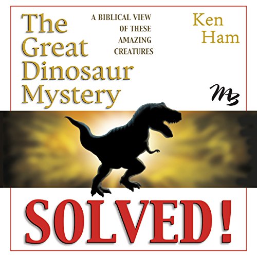 Cover of The Great Dinosaur Mystery Solved