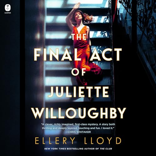 Cover of The Final Act of Juliette Willoughby