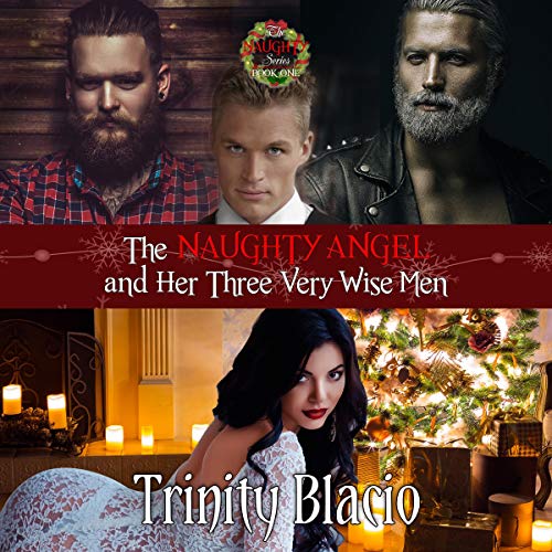 Cover of The Naughty Angel and Her Three Very Wise Men