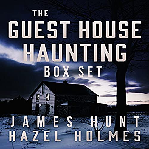 Cover of The Guest House Hauntings Boxset
