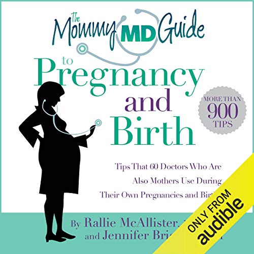 Cover of The Mommy MD Guide to Pregnancy and Birth