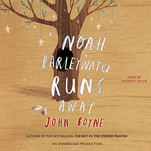 Cover of Noah Barleywater Runs Away
