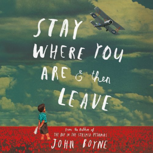 Cover of Stay Where You Are And Then Leave