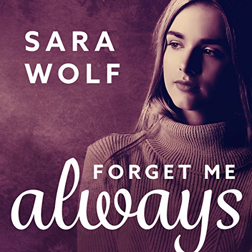 Cover of Forget Me Always