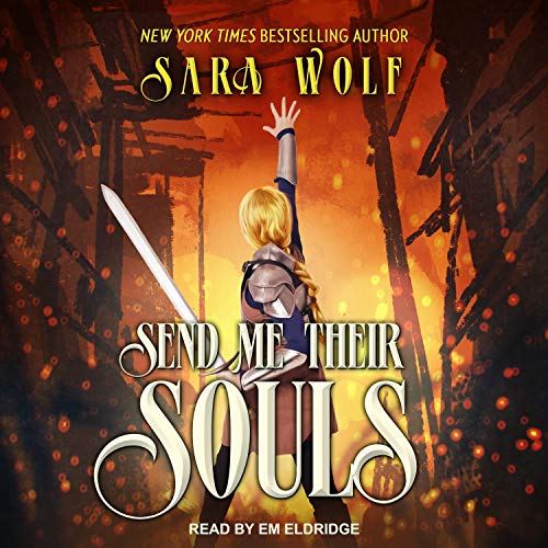 Cover of Send Me Their Souls