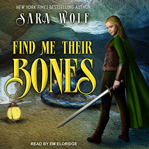 Cover of Find Me Their Bones