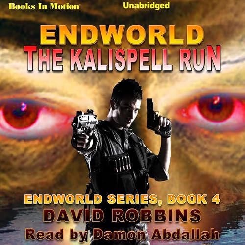 Cover of Endworld: The Kalispell Run