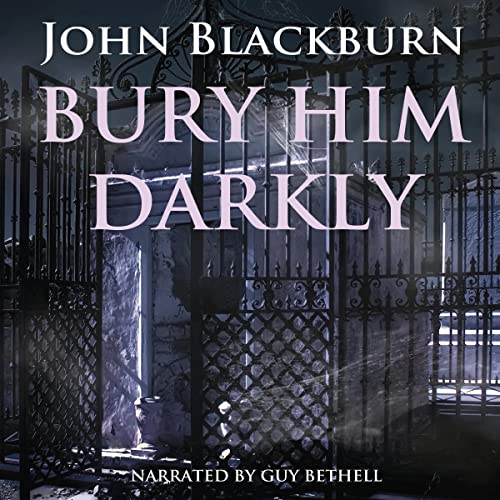 Cover of Bury Him Darkly