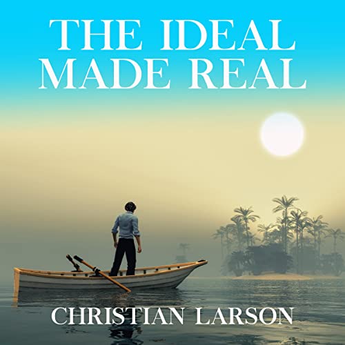 Cover of The Ideal Made Real