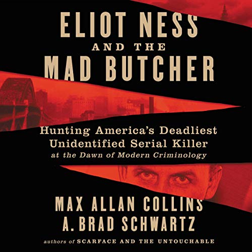 Cover of Eliot Ness and the Mad Butcher