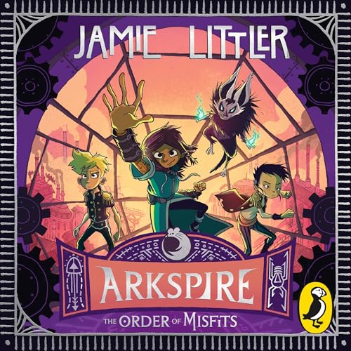 Cover of Arkspire 2: The Order of Misfits