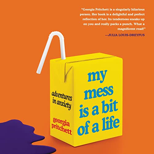 Cover of My Mess Is a Bit of a Life
