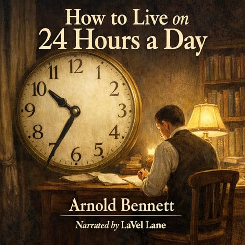Cover of How to Live on 24 Hours a Day