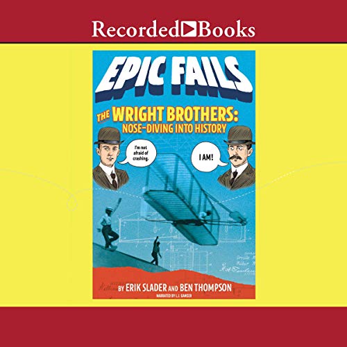 Cover of The Wright Brothers (Epic Fails, Book 1)