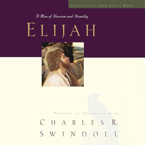 Cover of Great Lives: Elijah