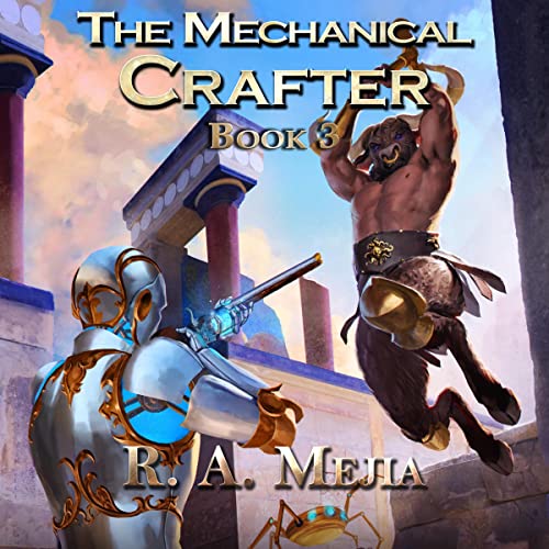 Cover of The Mechanical Crafter: Book 3