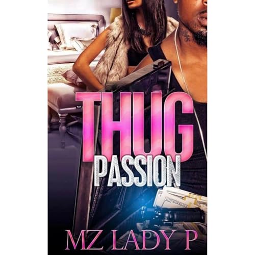 Cover of Thug Passion