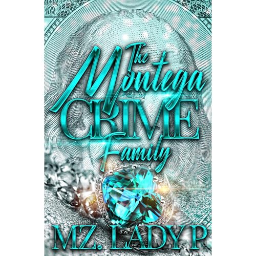 Cover of The Montega Crime Family