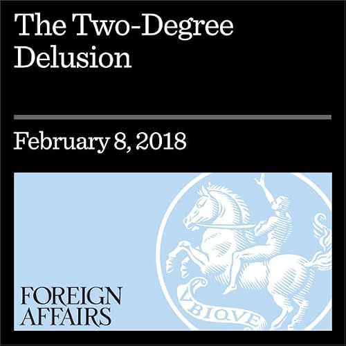 Cover of The Two-Degree Delusion