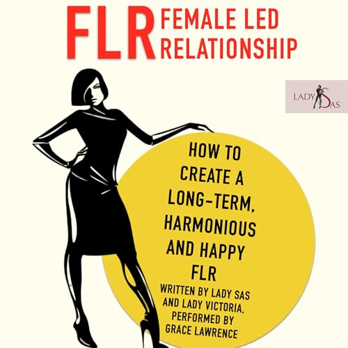 Cover of FLR: Female Led Relationship