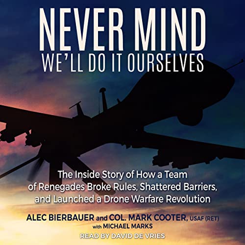 Cover of Never Mind, We'll Do It Ourselves