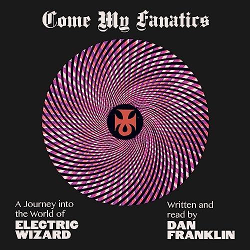 Cover of Come My Fanatics