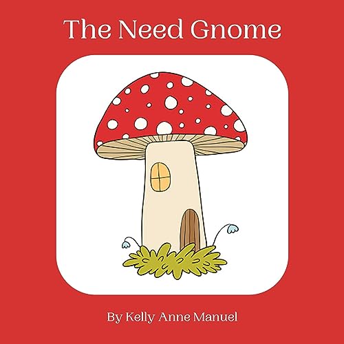 Cover of The Need Gnome