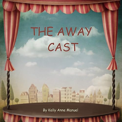 Cover of The Away Cast